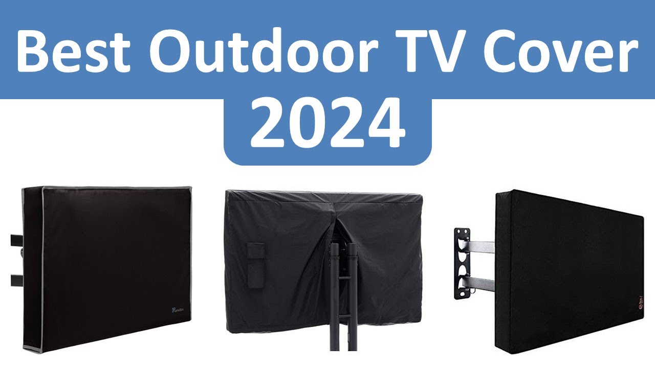 Top 10 Best Outdoor TV Cover in 2024 - Buy on Amazon