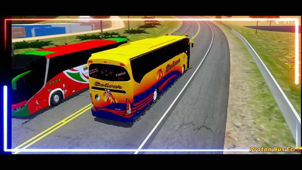 Cooperativa Flota Bolivar-Proton Bus  Simulator-Quevedo-Manta