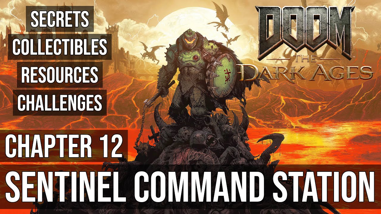DOOM: The Dark Ages - Chapter 12: Sentinel Command Station - Secrets, Collectibles, Challenges