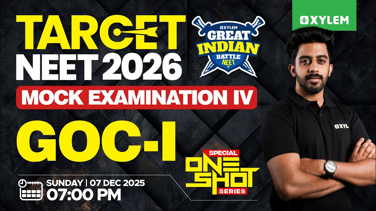 TARGET NEET 2026 | GIB - IV | Special One Shot Series | GOC-I | Xylem NEET 2026