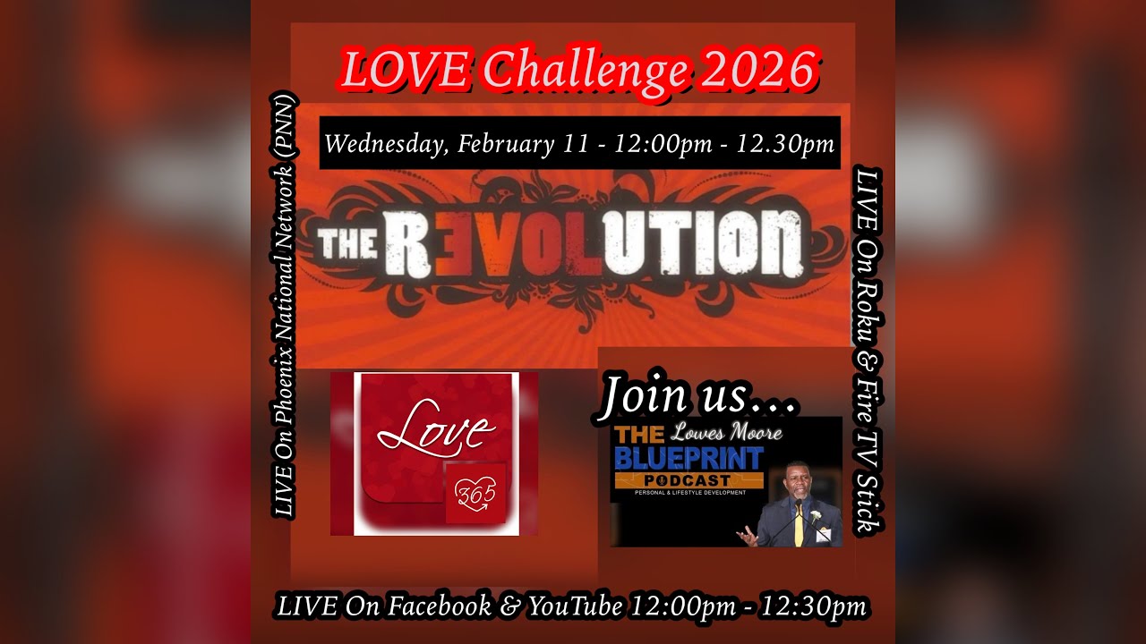 The Blueprint Podcast Wednesday Love Challenge Love 365 Join Us 2/11/26