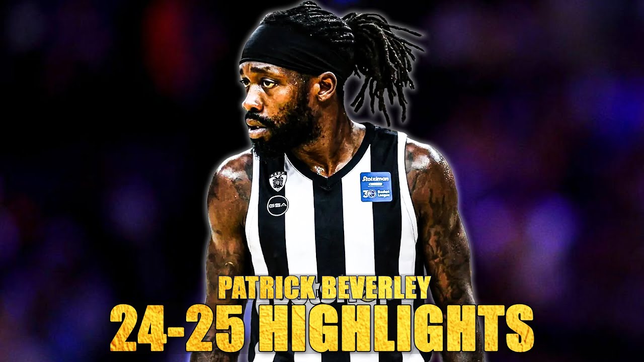 Patrick Beverley HIGHLIGHTS 24-25 SEASON 🔥 Welcome to PAOK ?! ⚫⚪