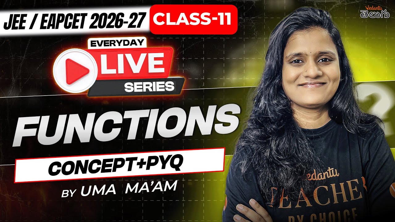 Functions Class 11 - Basics - Full Concept & Tricks - MPC - EAPCET / JEE 2026