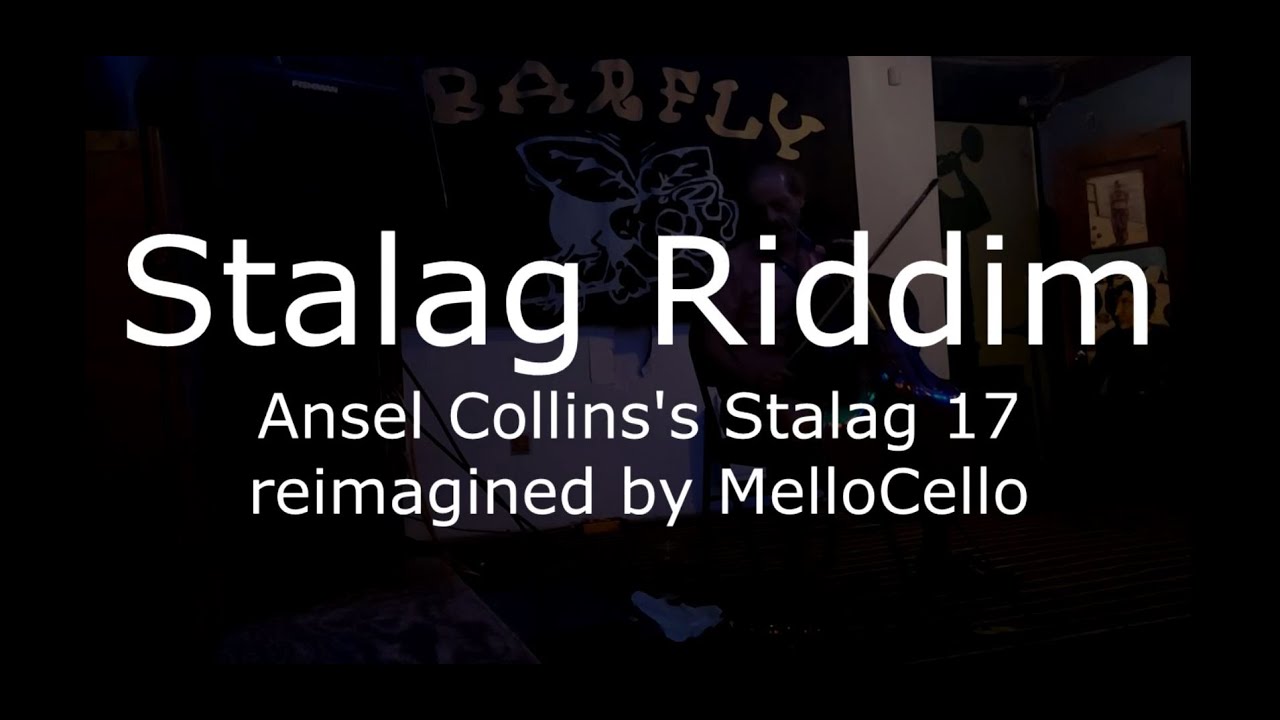 Stalag Riddim (Reggae) on Cello