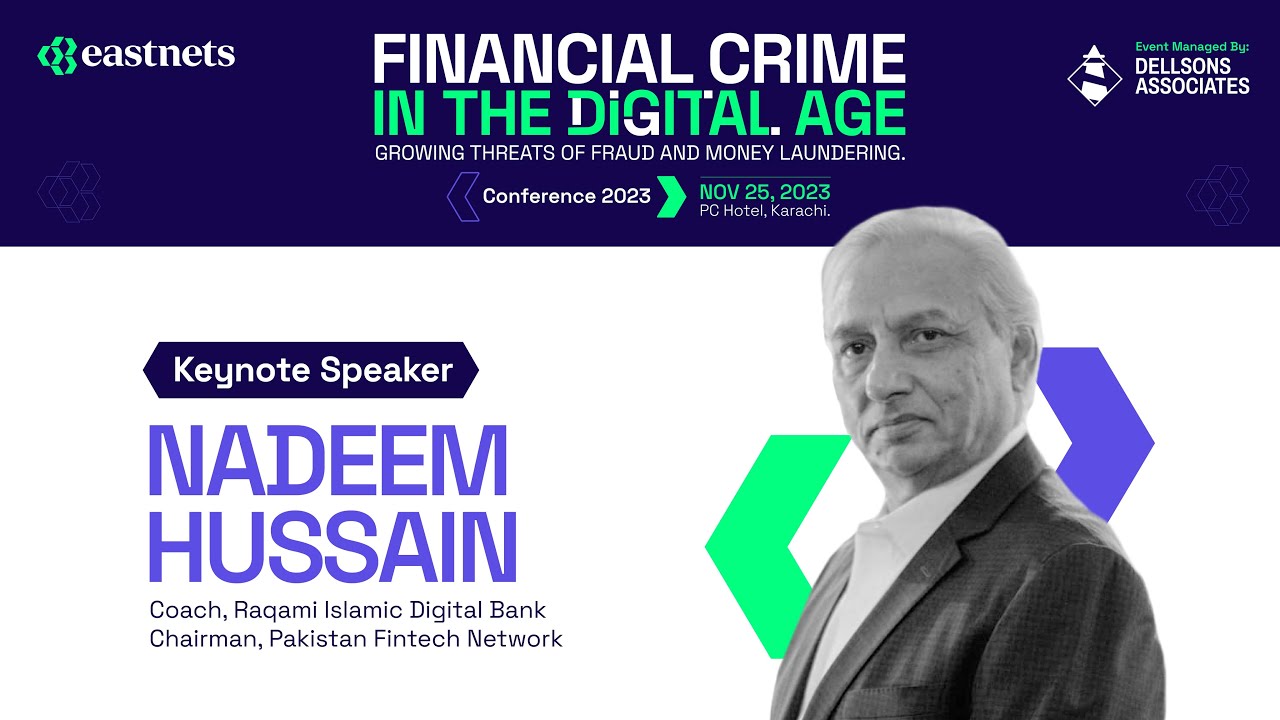 Nadeem Hussain – Director of Raqami Islamic Digital Bank, and Chairman of Pakistan Fintech Network.