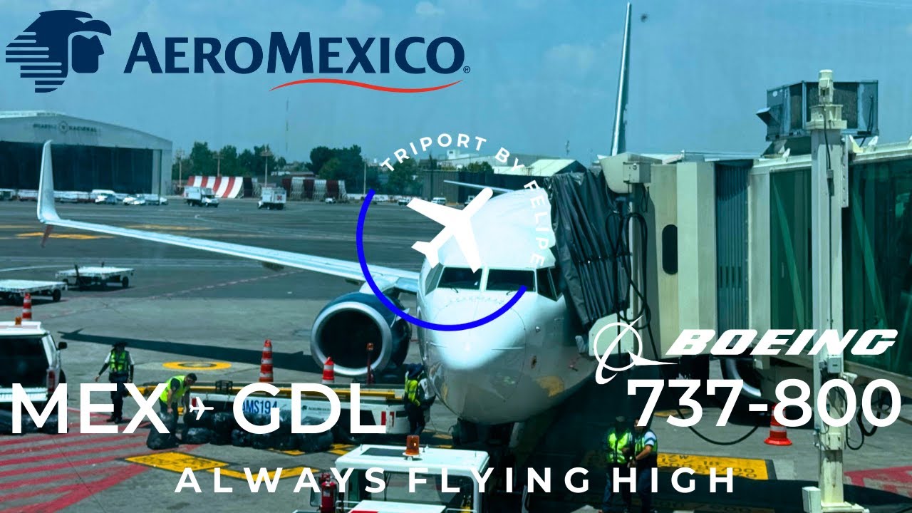 TRIP REPORT | Aeroméxico | Boeing 737-800 NG | Ciudad de México - Guadalajara | 4K