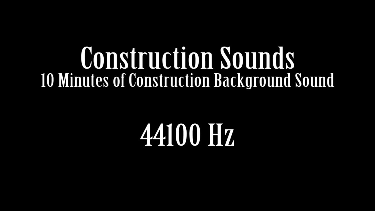 Construction Sounds Background Noise Sound Effect Free High Quality Sound FX