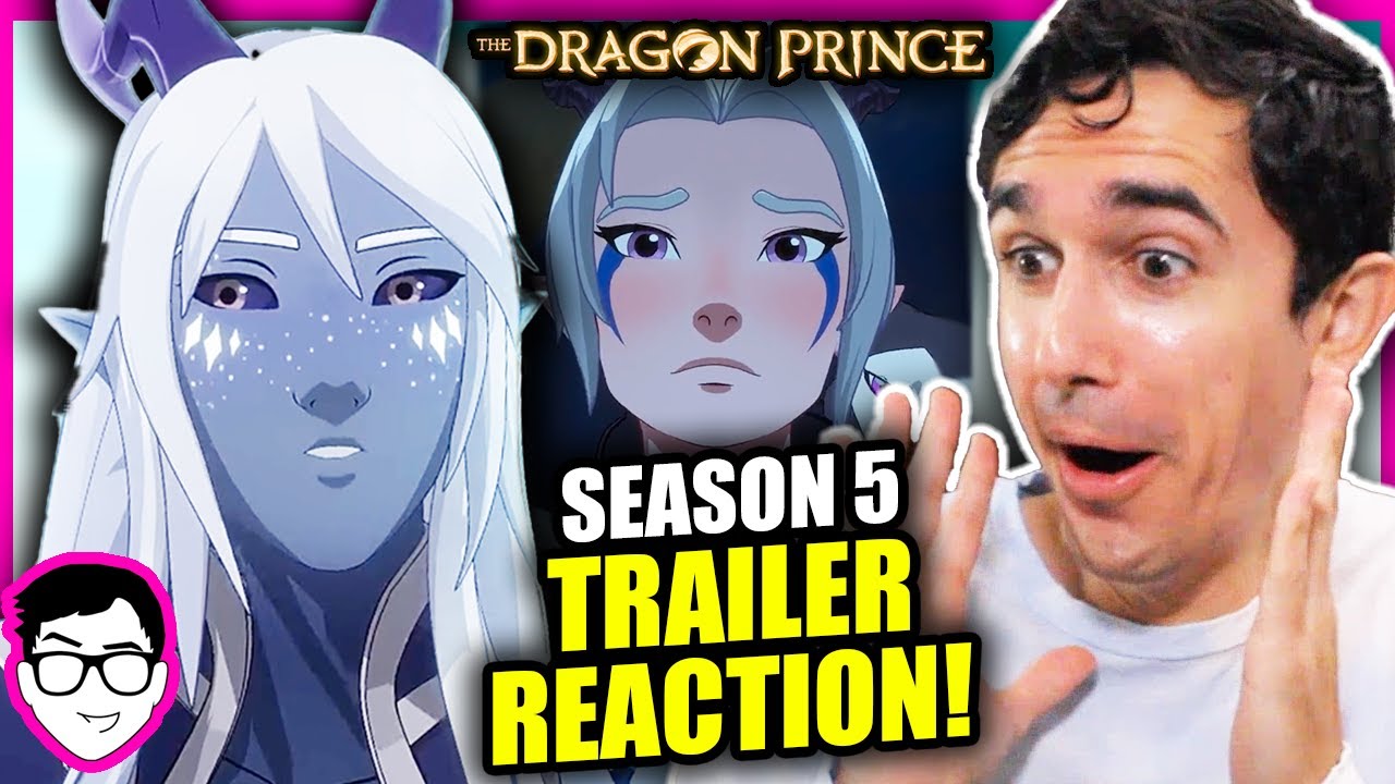 TRAILER REACTION + BREAKDOWN! | The Dragon Prince Season 5 | Rayla, Callum, Aaravos | Netflix | 2023