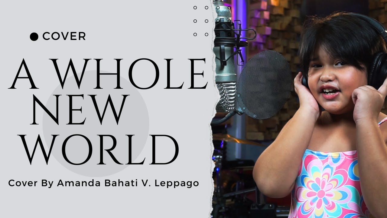 A Whole New World - || Cover by Amanda Bahati V. Leppago ||