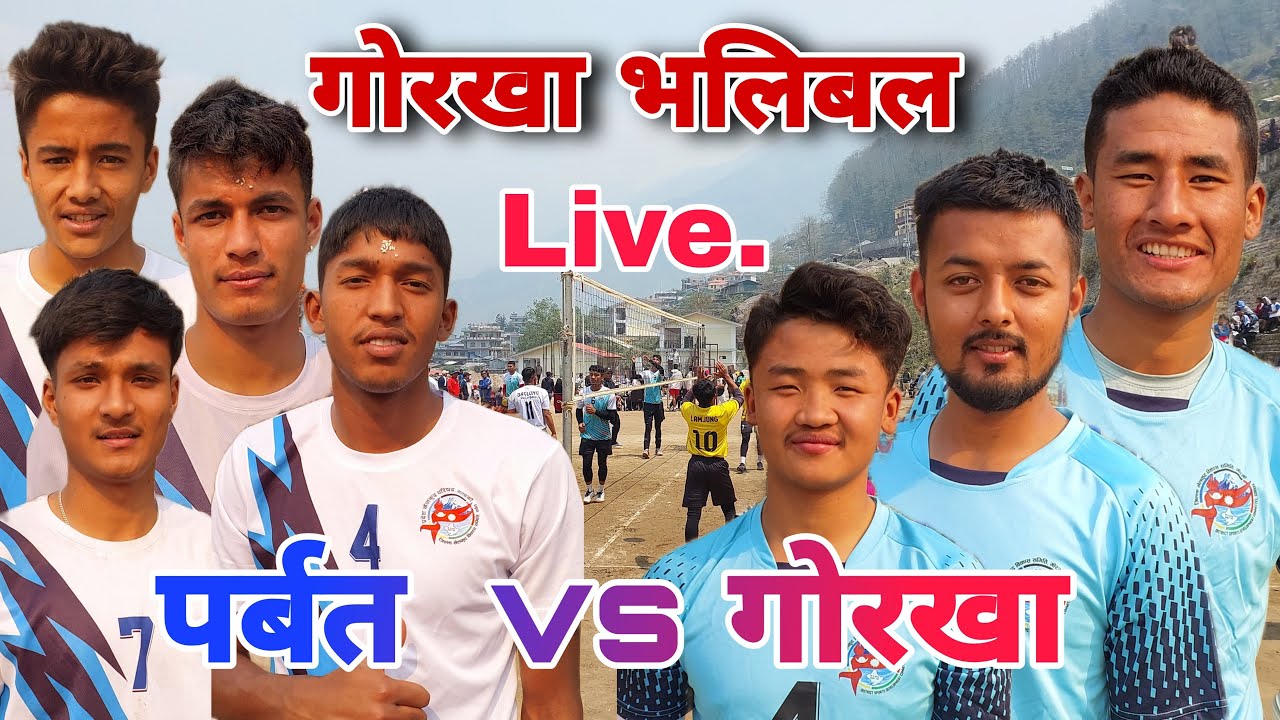 Parbat vs gorkha - gorkha volleyball live