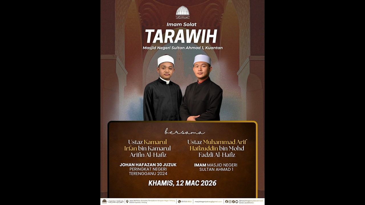 𝗜𝗺𝗮𝗺 𝗧𝗮𝗿𝗮𝘄𝗶𝗵 𝗞𝗵𝗮𝗺𝗶𝘀, 𝟭𝟮 𝗠𝗮𝗰 𝟮𝟬𝟮𝟲 𝗠𝗮𝘀𝗷𝗶𝗱 𝗡𝗲𝗴𝗲𝗿𝗶 𝗦𝘂𝗹𝘁𝗮𝗻 𝗔𝗵𝗺𝗮𝗱 𝟭, 𝗞𝘂𝗮𝗻𝘁𝗮𝗻