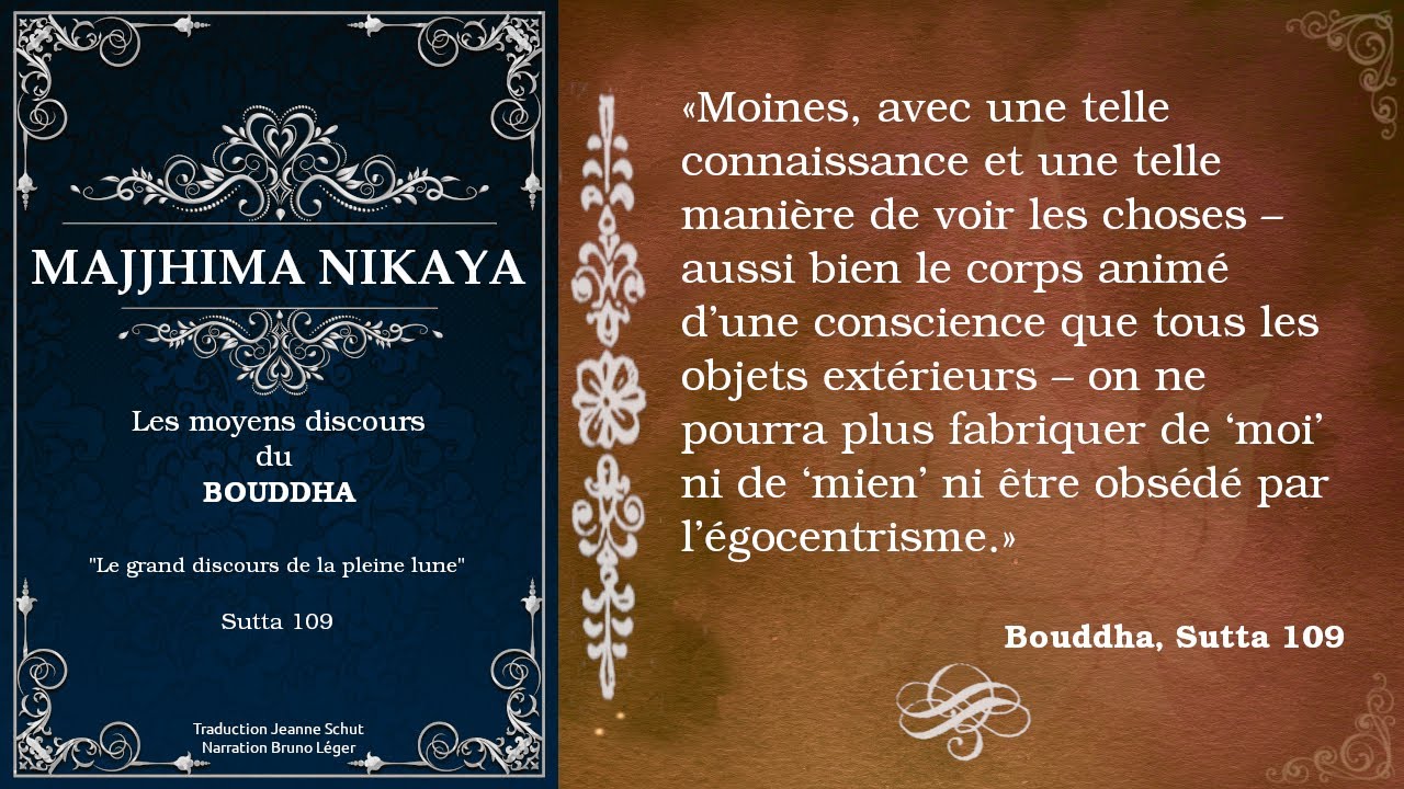 Majjhima Nikaya - Sutta 109 - Discours sur les 5 agrégats et le non soi [Bouddhisme]