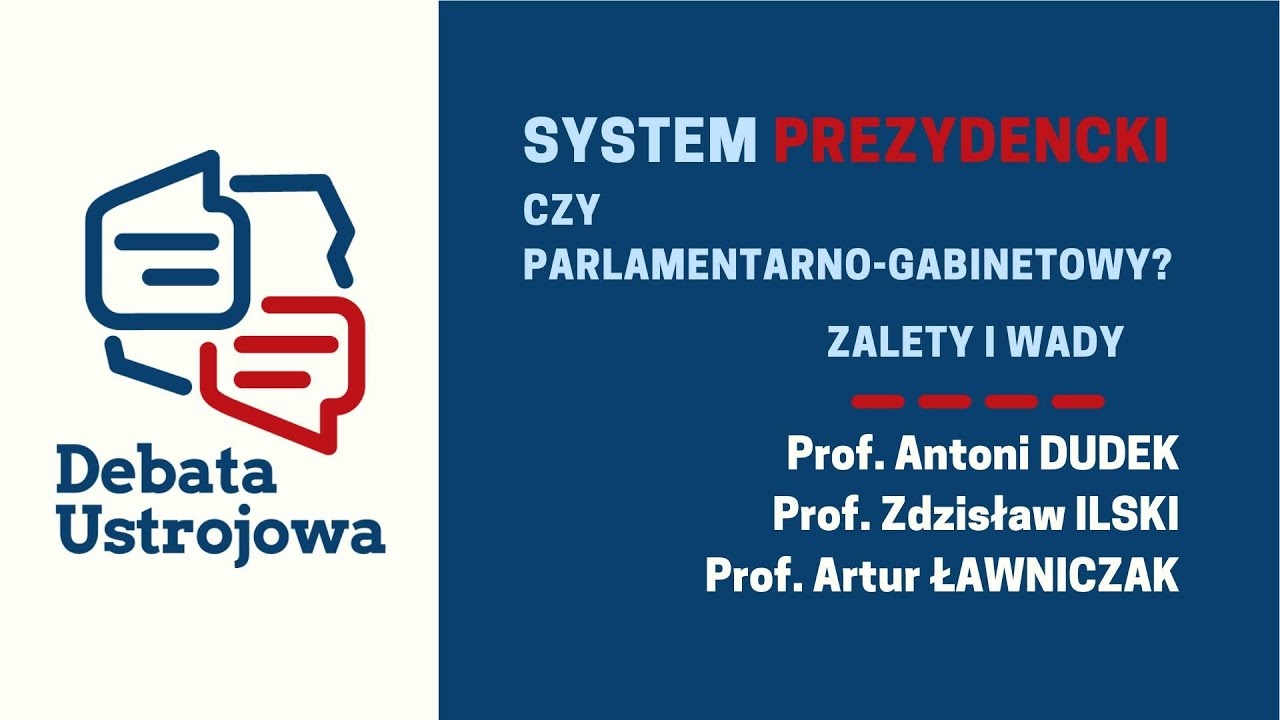 System prezydencki czy parlamentarno-gabinetowy. Zalety i wady.