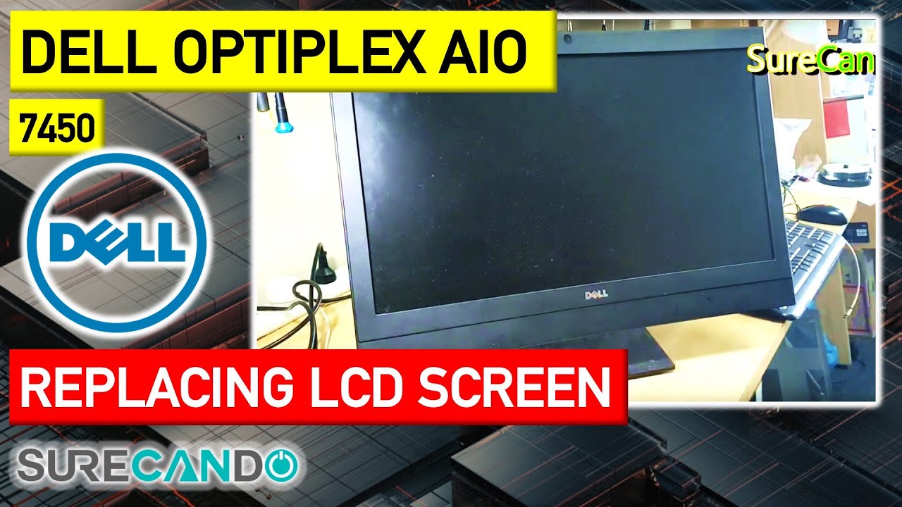 Dell Optiplex 7450 AIO All in One Series Complete Disassembly LCD Replacement Guide