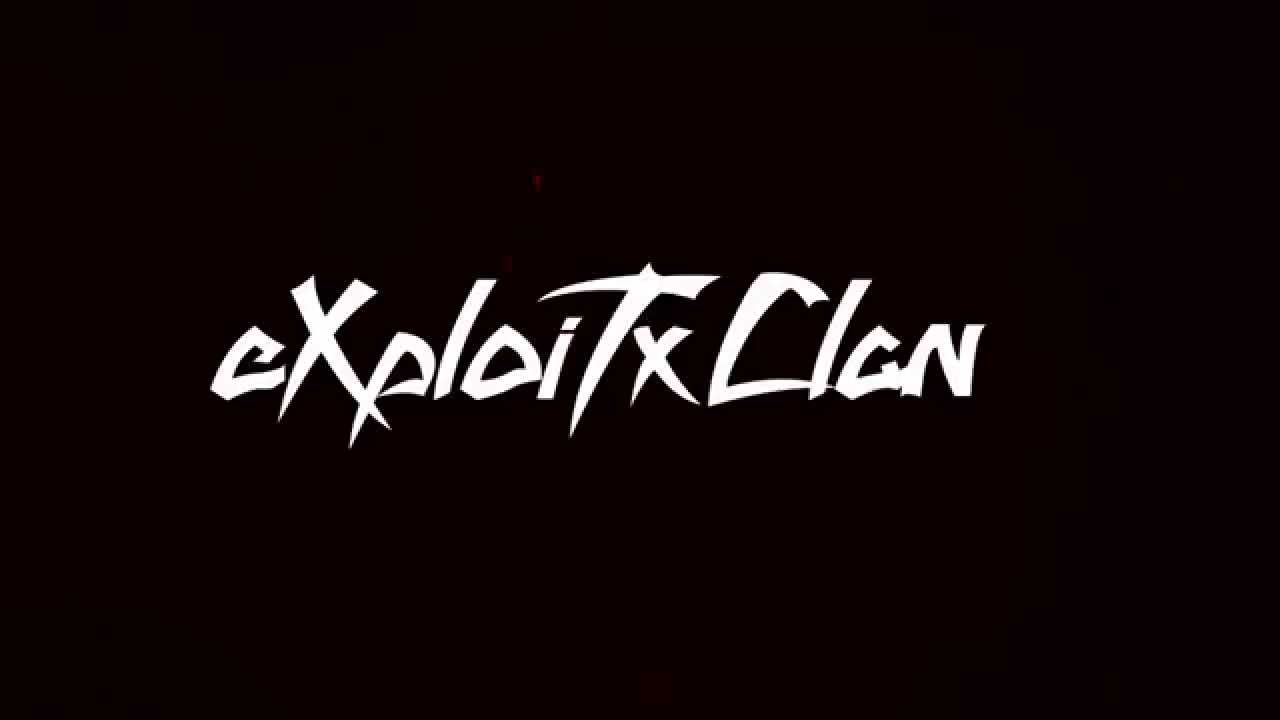 eXploiTx Clan Intro/by Azrael
