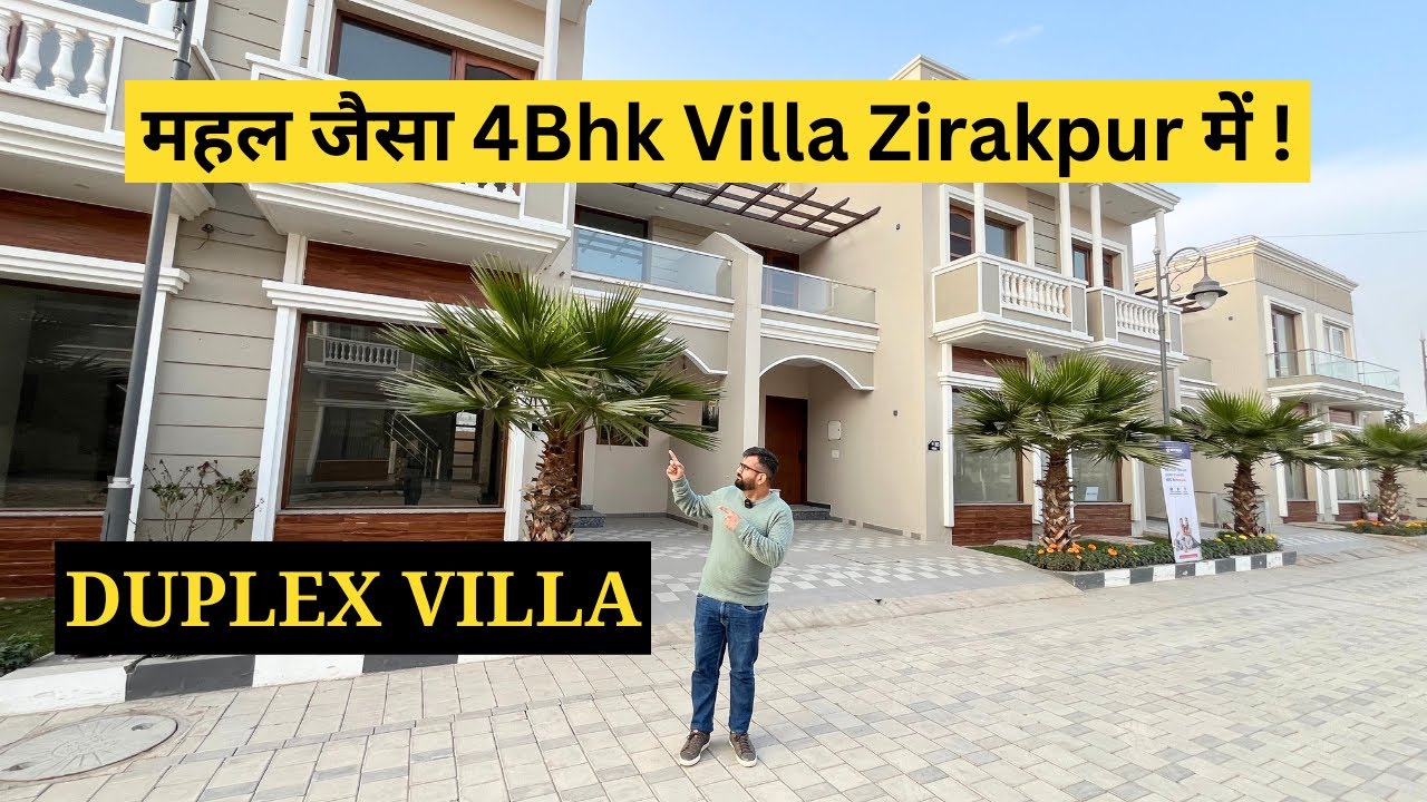 Luxury 4BHK Duplex Villa | महल जैसा Villa in Zirakpur | Duplex Home in Zirakpur, Near Chandigarh
