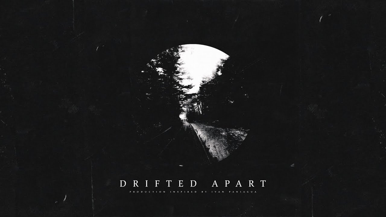 Ivan B Type Beat ~ Drifted Apart