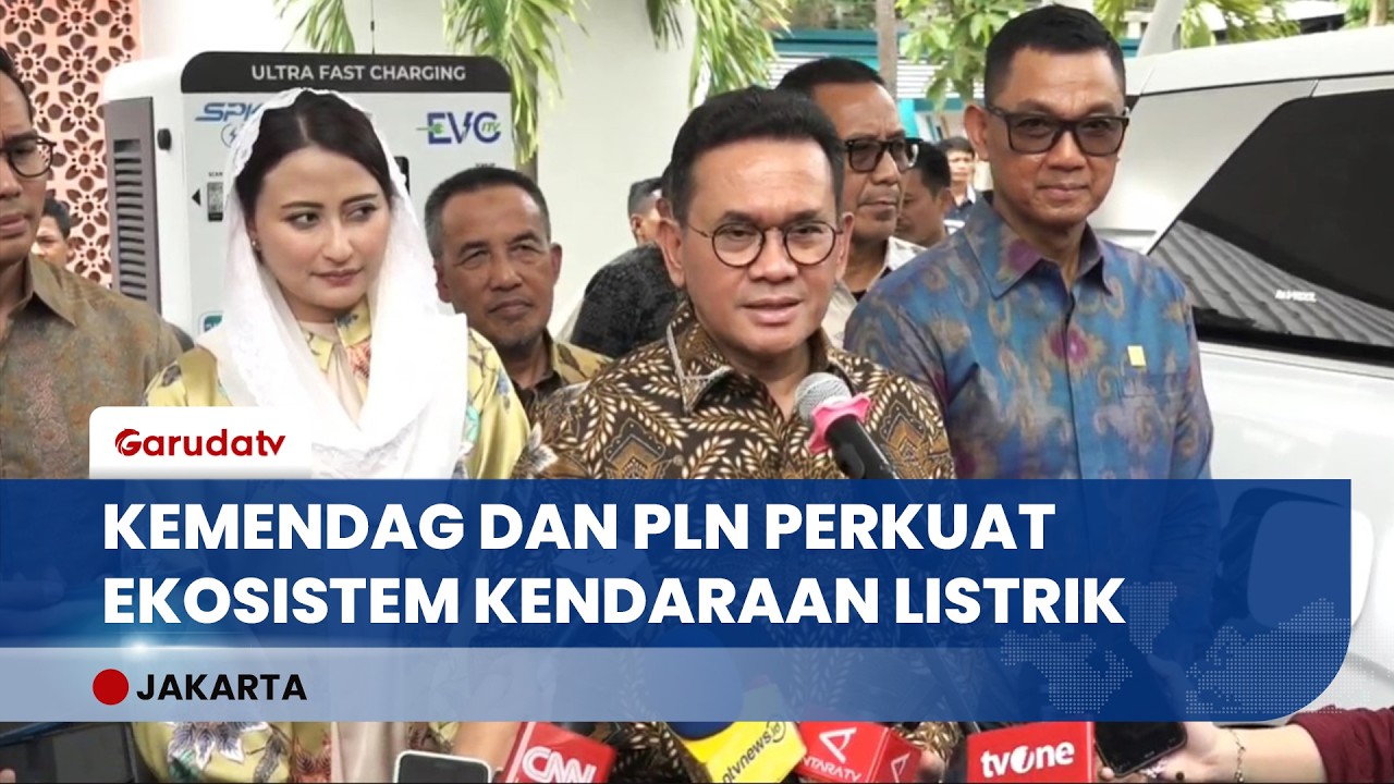 Mendag dan PLN Resmikan SPKLU, Perkuat Ekosistem Kendaraan Listrik