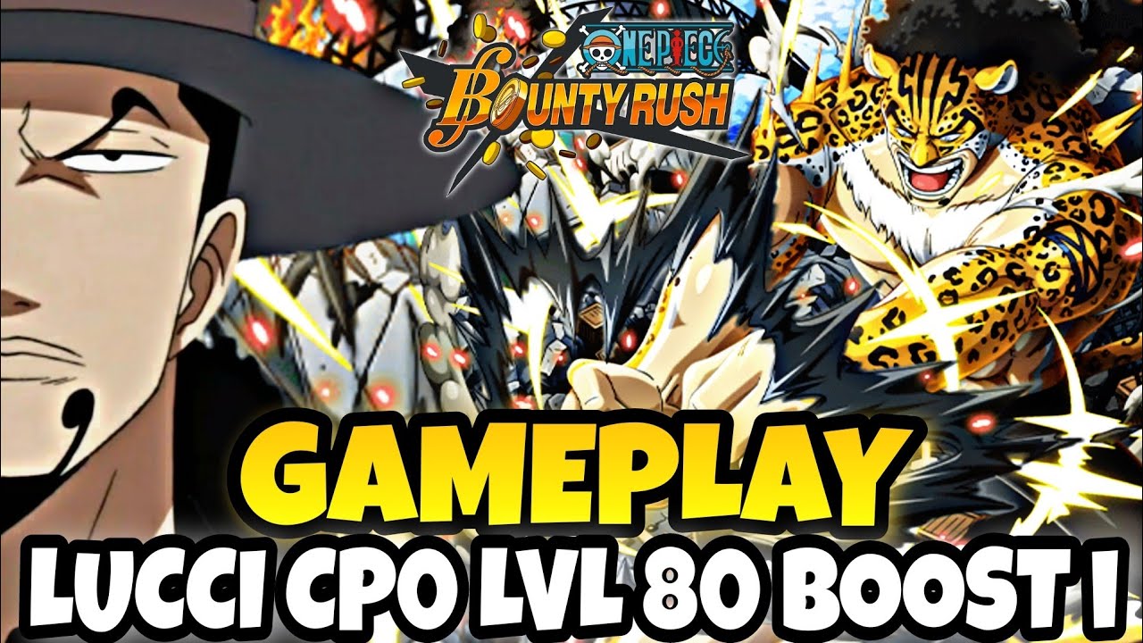 ON TEST ENFIN LE LUCCI V2 ! LVL 80 ET DEJA VIOLENT !!! | GAMEPLAY | ONE PIECE BOUNTY RUSH FR - OPBR