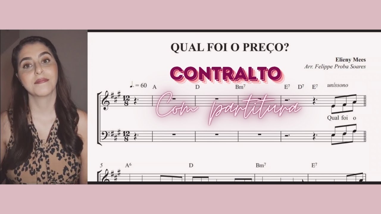 QUAL FOI O PREÇO? - Contralto com partitura