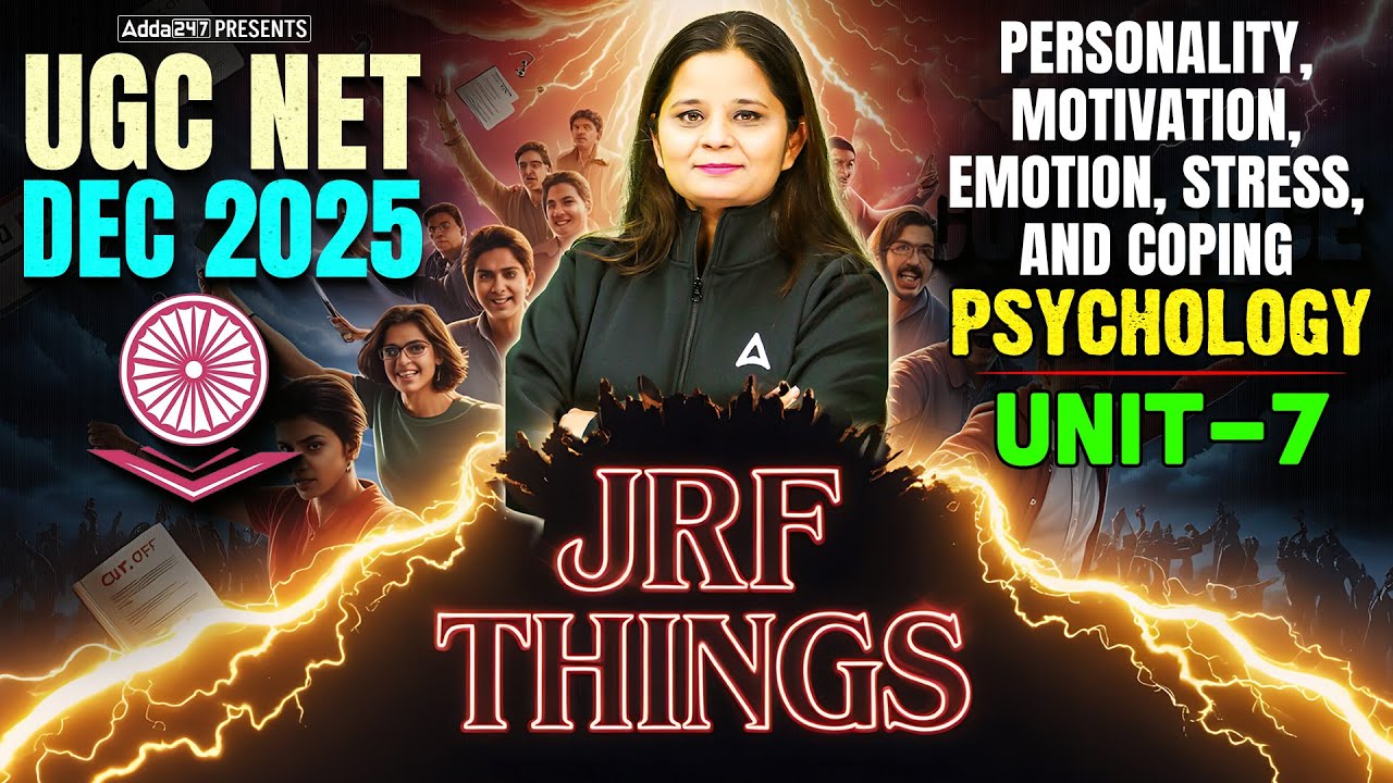 UGC NET Psychology Unit 7 Personality, Motivation, Emotion, Stress And Coping By Anjali Mam