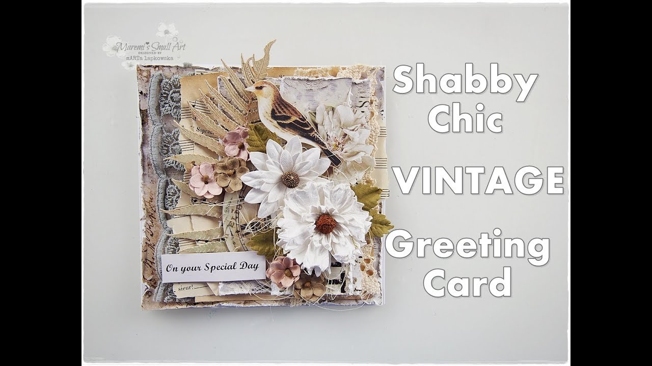 Shabby Chic Vintage Greeting Card Tutorial ♡ Maremi's Small Art ♡