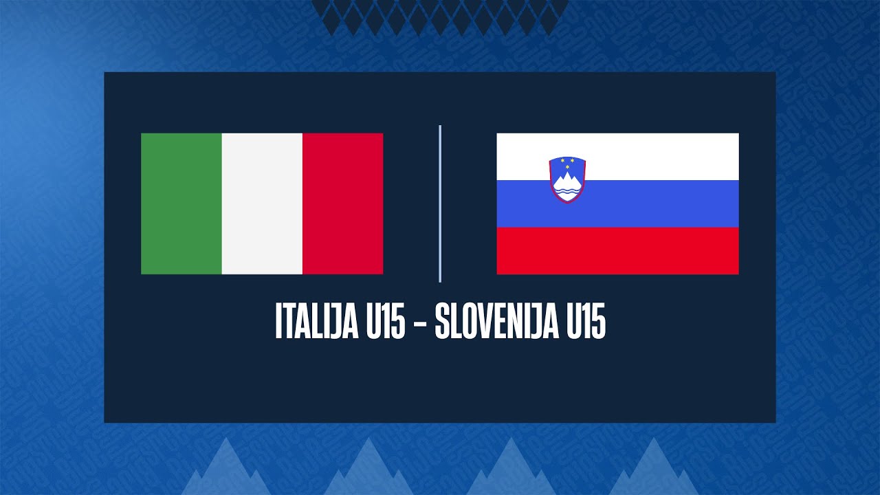Italija U15 - Slovenija U15 | Mednarodna prijateljska tekma | Stream
