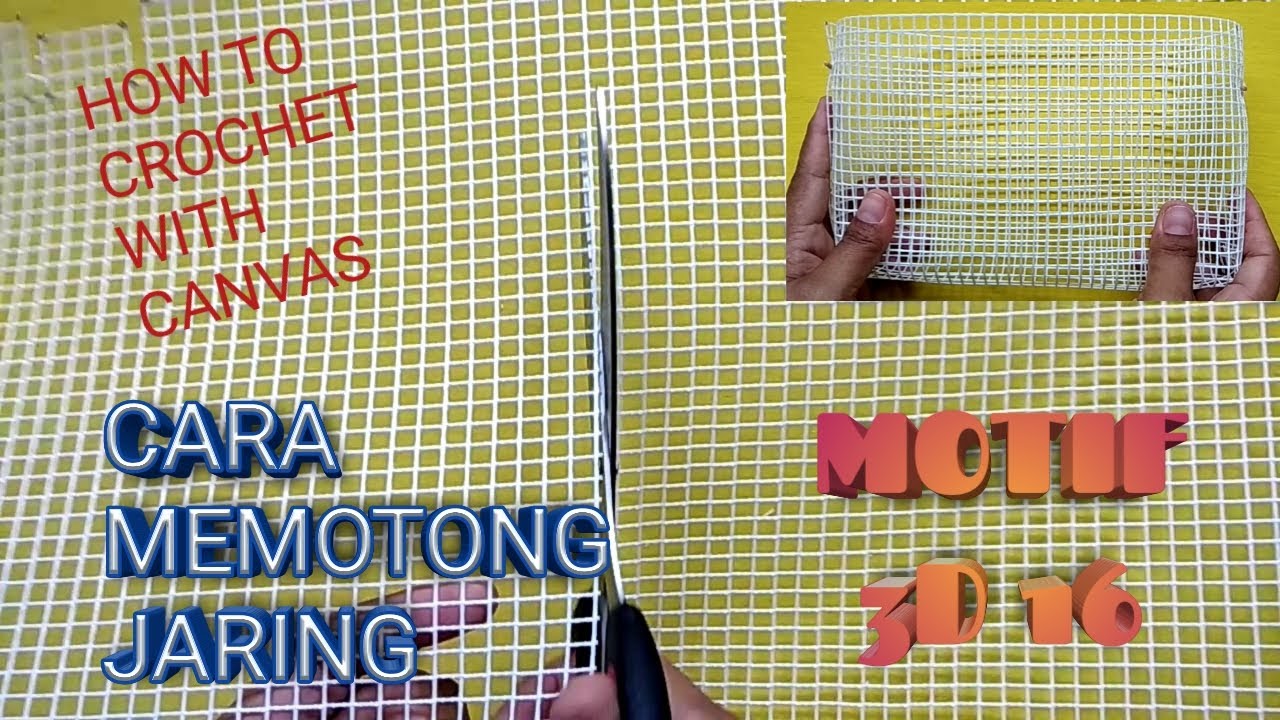 tutorial memotong jaring rajut || motif 3D 16