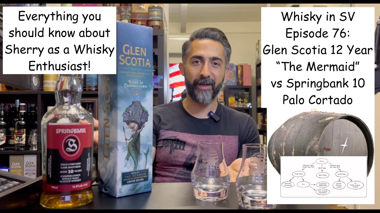 Glen Scotia 12 Year The Mermaid против Springbank 10 Year Palo Cortado #whiskyinsv 076