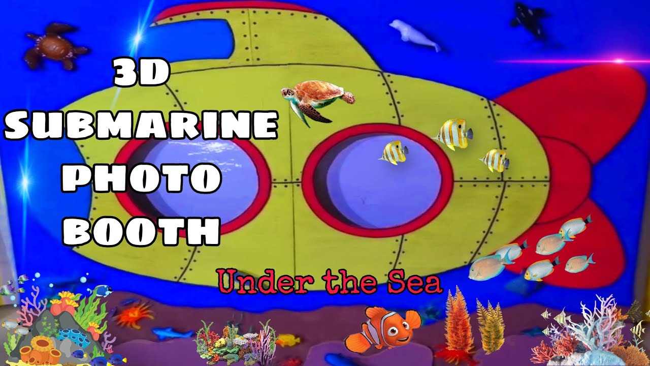 How to make Unique 3D Submarine Photo Booth for kids | Underwater scenes. #diy #3D #art