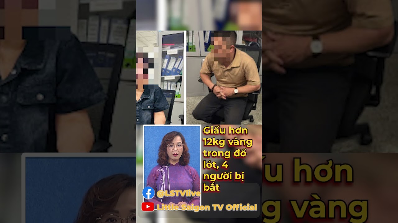 Giấu hơn 12kg v&agrave;ng trong đồ ʟ&oacute;ᴛ, 4 người ʙị ʙắᴛ