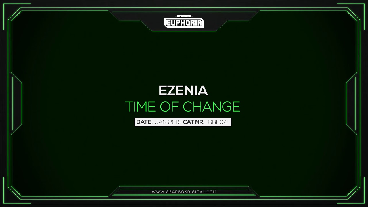 Ezenia - Time Of Change [GBE071]