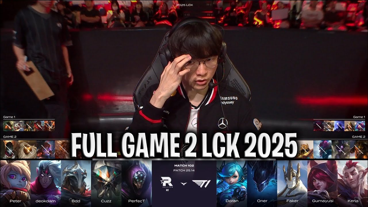 KT vs T1 GAME 2 LCK SUMMER 2025 W11D1 | KT ROLSTER vs T1 G2 LCK 2025