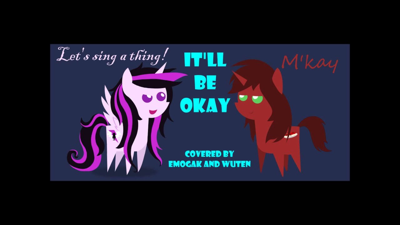 It'll Be Okay - Cover - Wuten and Emogak