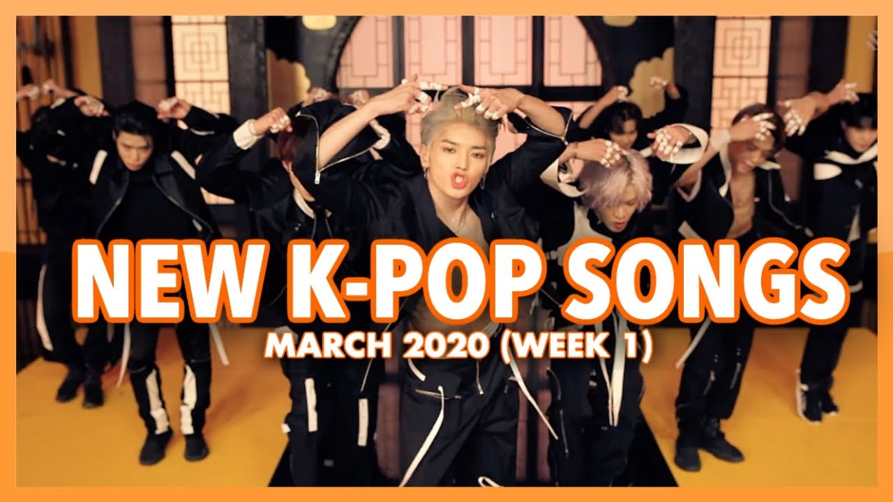 New K-Pop Songs | March 2020 (Week 1)