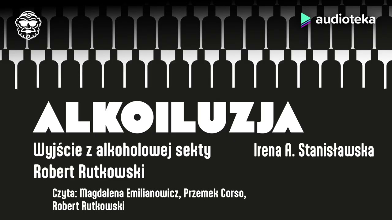 Alkoiluzja - audiobook | Robert Rutkowski, Irena A. Stanisławska (Czyta: zespół lektorów)
