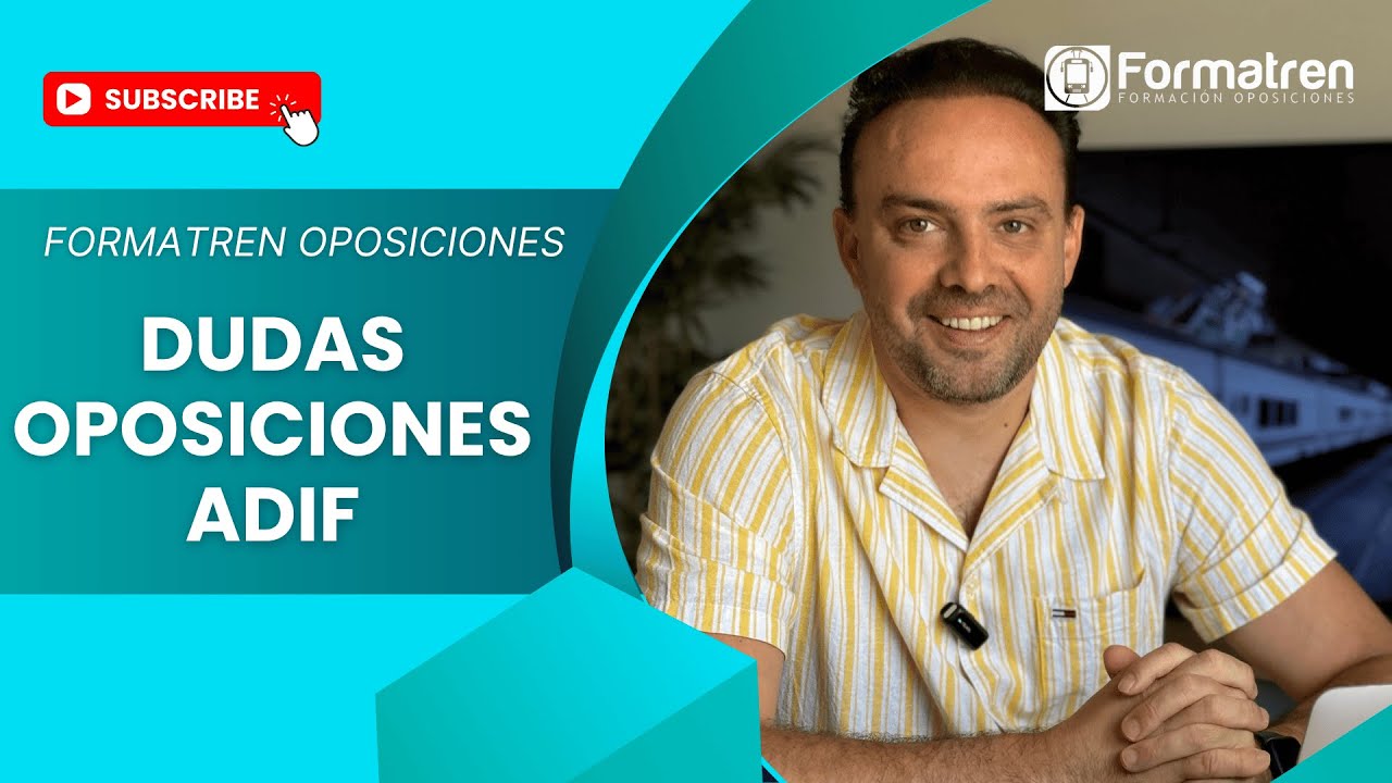 Duda Opositores Adif &iquest;Que hay despu&eacute;s de aprobar las oposiciones de Adif?
