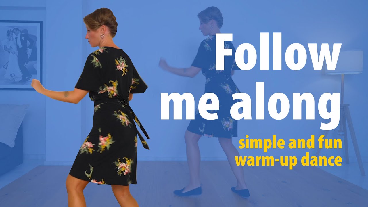 Follow me along / Warm-up dance / Solo Jazz