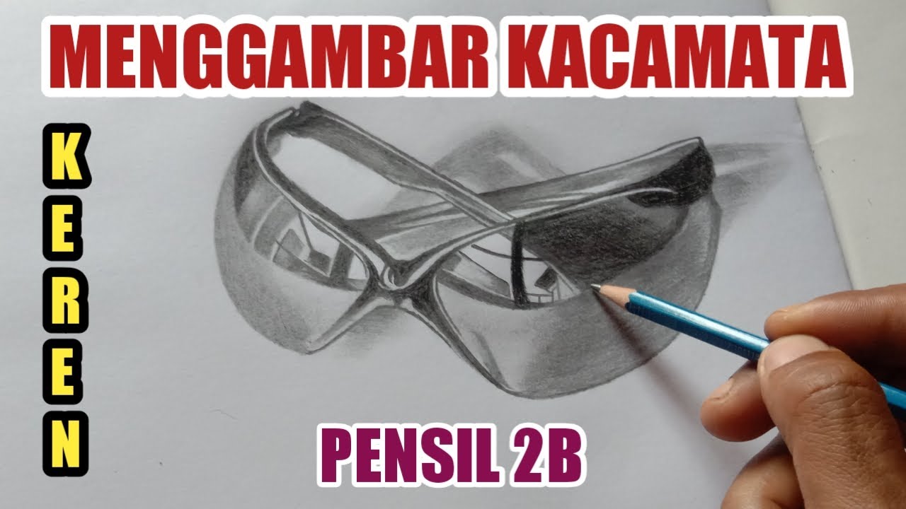 CARA MENGGAMBAR KACAMATA