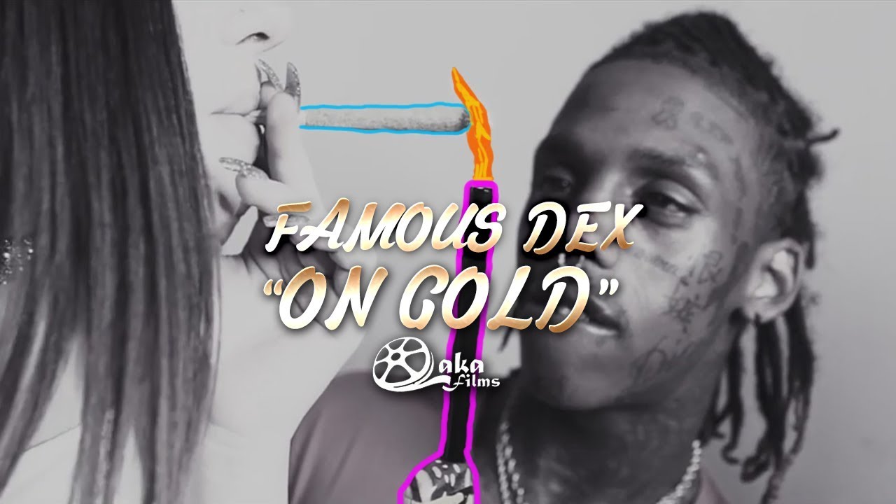 Famous Dex - 