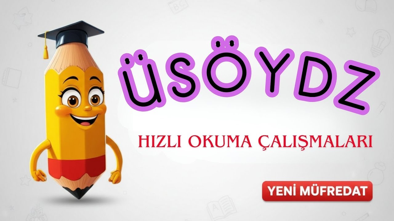 ÜSÖYDZ Grubu ile Okumayı Hızlandırıyoruz! 🚀 | Yeni Müfredat