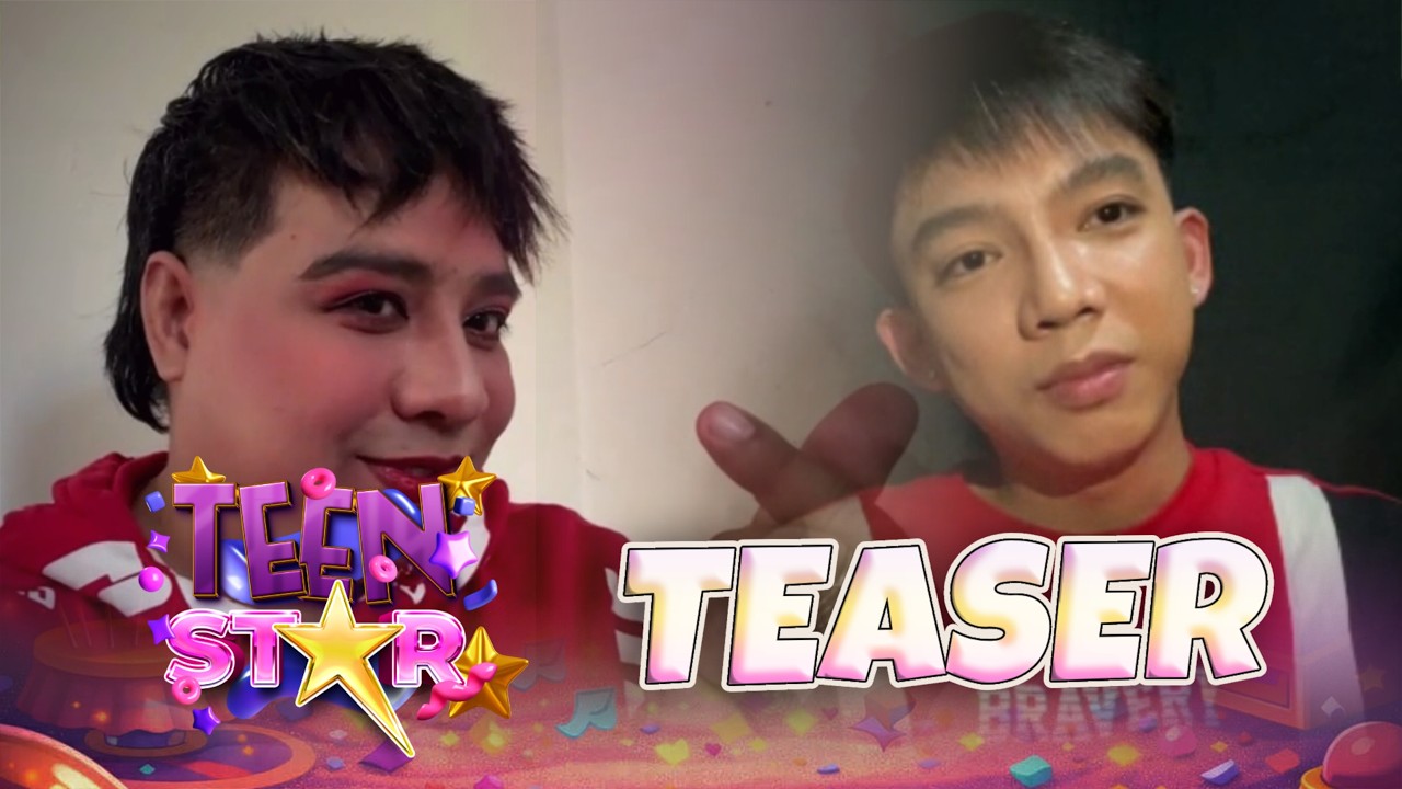 TEASER | EPISODE 6 | TEEN STAR (Season 1)