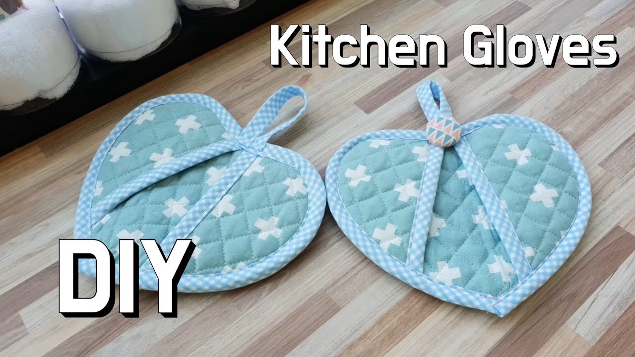 How to make a Kitchen Gloves