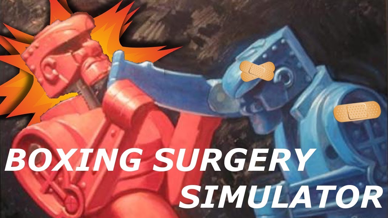 ROCK 'EM, SOCK 'EM | Boxing Surgery Simulator