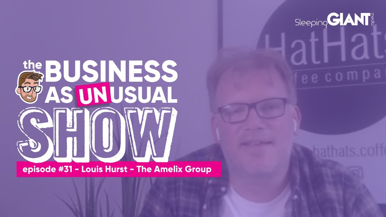 The Business As Unusual Show Episode #31- Luke Quilter & Louis Hurst ☕️