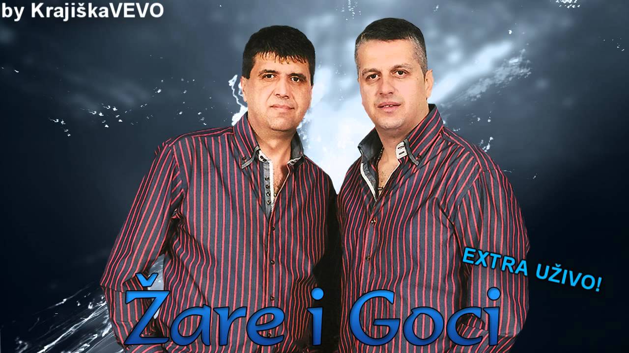 Žare i Goci - EXTRA MIX - (Uživo)