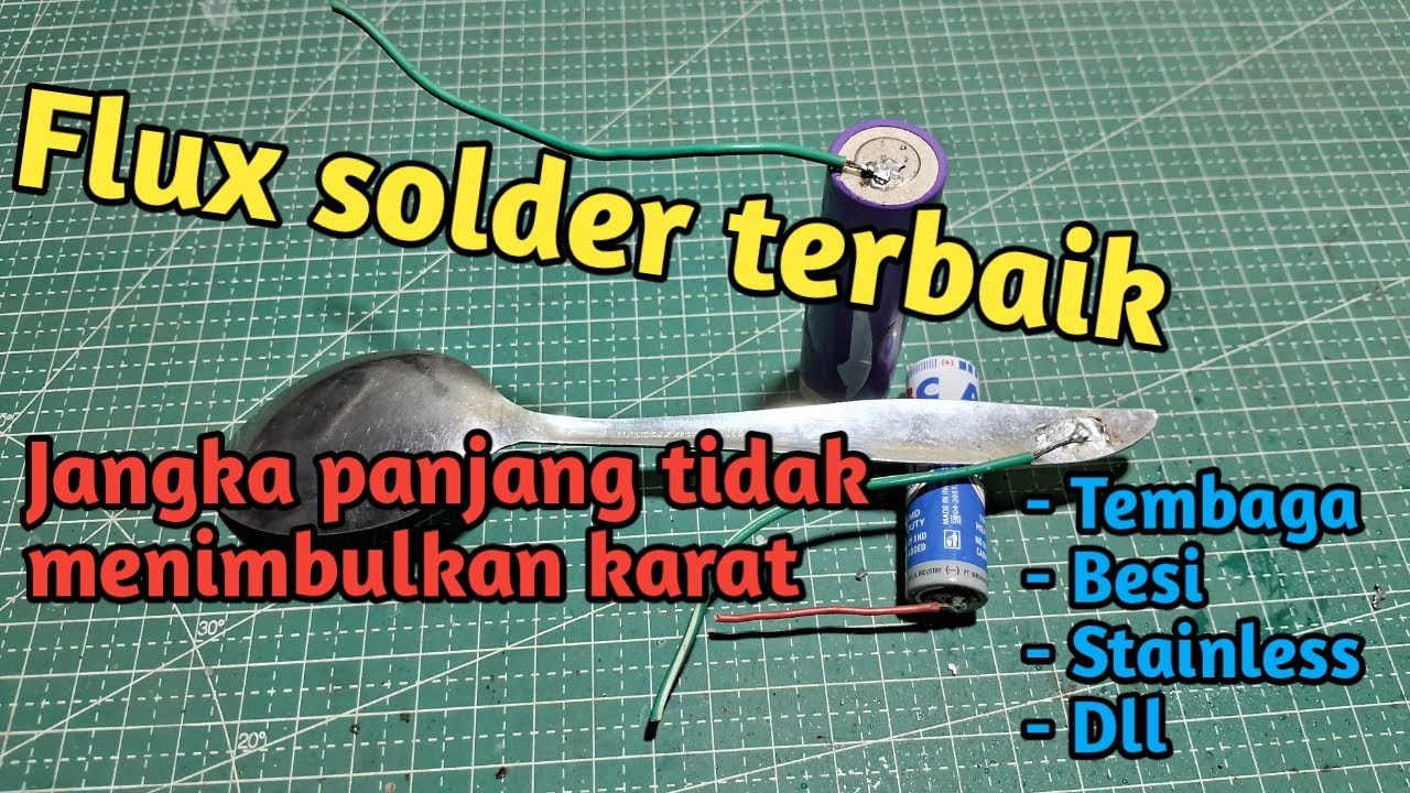 Flux solder terbaik tanpa menimbulkan karat