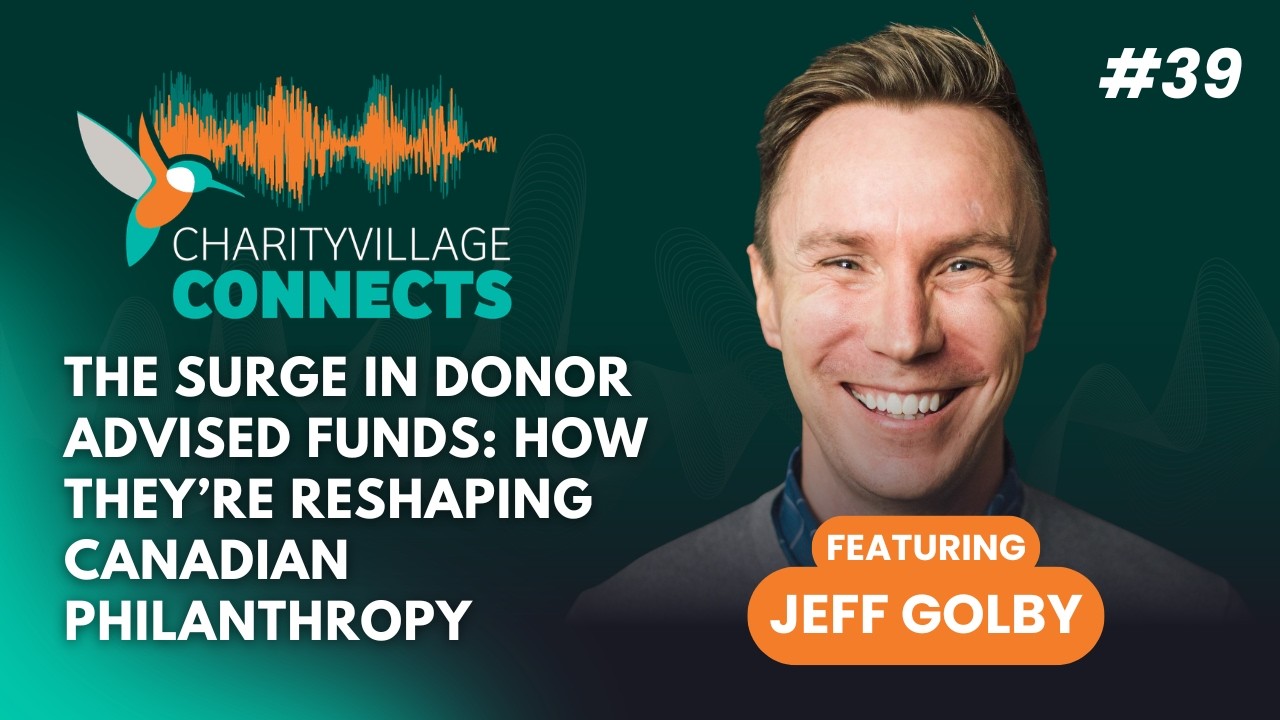 CharityVillage Connects: Полное интервью с Джеффом Голби