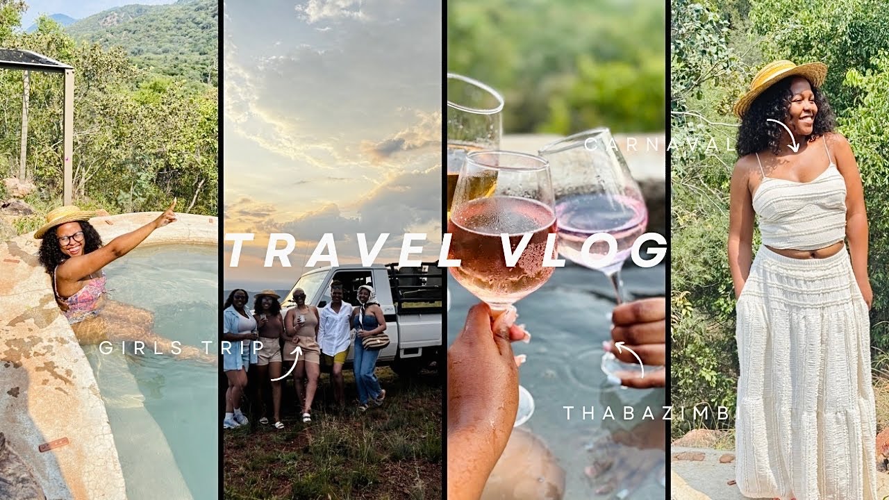 Travel Vlog|| girls trip to Thabazimbi 💃💃