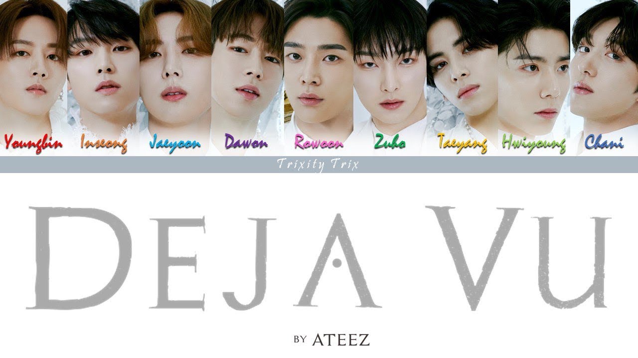 How would SF9 sing “Deja Vu” by ATEEZ | [Han/Rom/Eng Color Coded Lyrics]